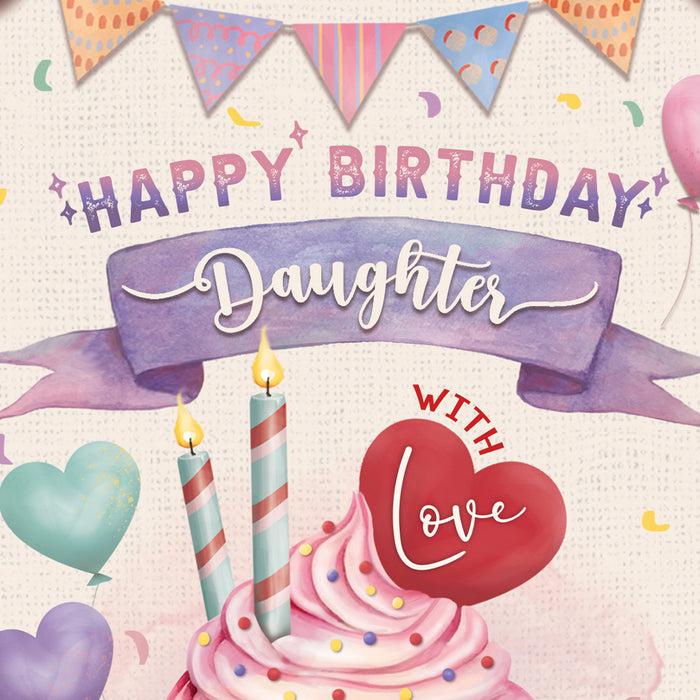 Daughter Birthday Card